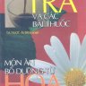 Trà và các bài thuốc - Món ăn bổ dưỡng từ hoa