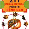 217 món ăn bài thuốc phòng trị bệnh gan