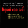 Những bài thuốc đông y phòng và chữa bệnh cho người cao tuổi
