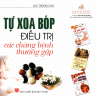 Tự xoa bóp điều trị các chứng bệnh thường gặp