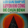 300 lời giải đáp về luyện khí công để chữa bệnh