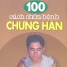 100 cách chữa bệnh - Chứng hàn