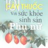 101 Cây Thuốc Với Sức Khỏe Sinh Sản Phụ Nữ