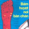 Bấm huyệt nơi bàn chân