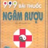 999 Bài thuốc ngâm rượu